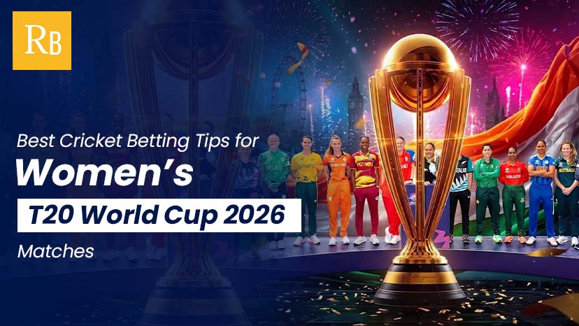 Best Cricket Betting Tips for Women’s T20 World Cup 2026 Matches