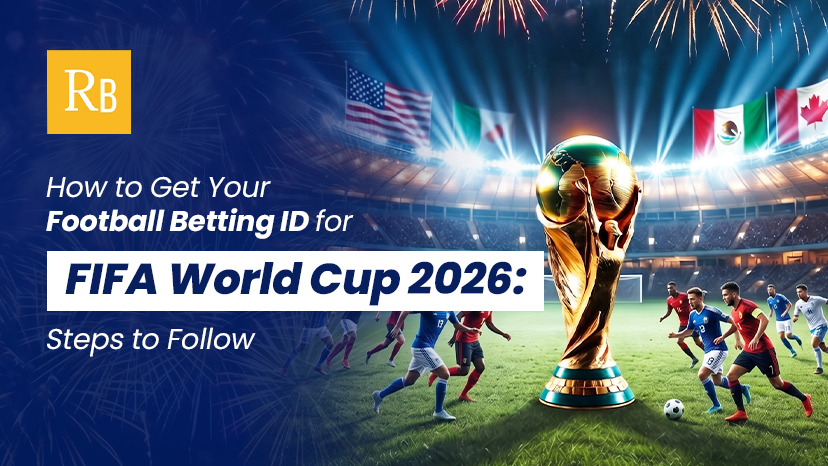 How to Get Your Football Betting ID for FIFA World Cup 2026: Steps to Follow