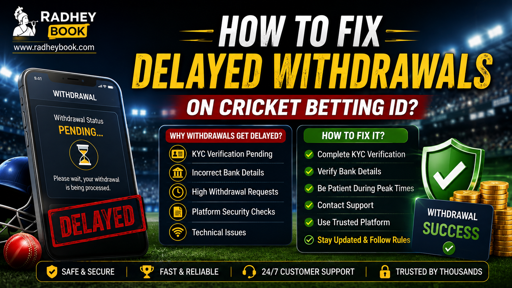 How to Fix Delayed Withdrawals on Cricket Betting ID?